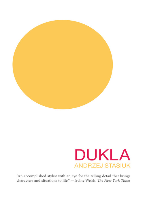 Title details for Dukla by Andrzej Stasiuk - Available
